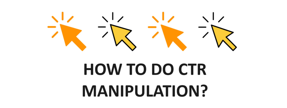 ctr manipulation how-to